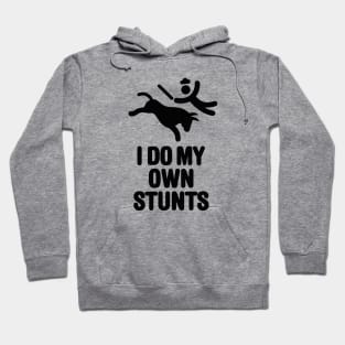 Funny Bullfighting Bullfighter Matador Corrida I do my own stunts, Spanish style bullfighting Hoodie